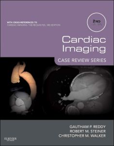 Cardiac Imaging: Case Review Series E-Book