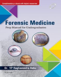 Forensic Medicine: Prep Manual for Undergraduates - E-Book