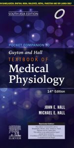 Pocket Companion to Guyton and Hall Textbook of Medical Physiology, 14e, South Asia Edition - E-Book