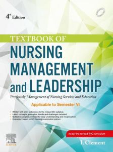 Textbook of Nursing Management and Leadership - E-Book