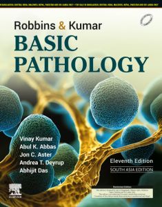 Robbins and Kumar Basic Pathology, 11th Edition-South Asia Edition - E-Book